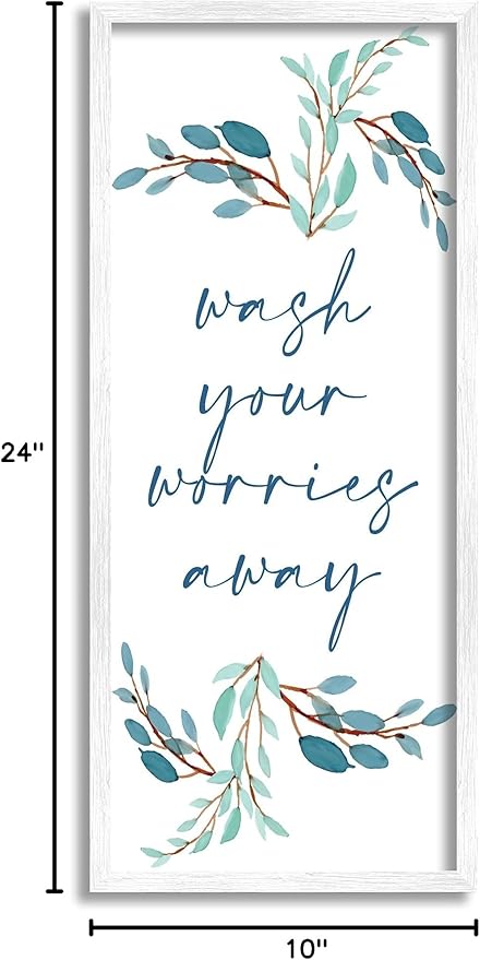 Stupell Industries Wash Your Worries Away Bathroom Phrase Blue Plants, Designed by Kim Allen White Framed Wall Art, 10 x 24