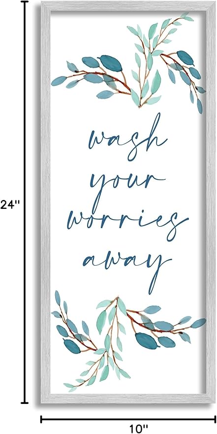 Stupell Industries Wash Your Worries Away Bathroom Phrase Blue Plants, Designed by Kim Allen Gray Framed Wall Art, 10 x 24