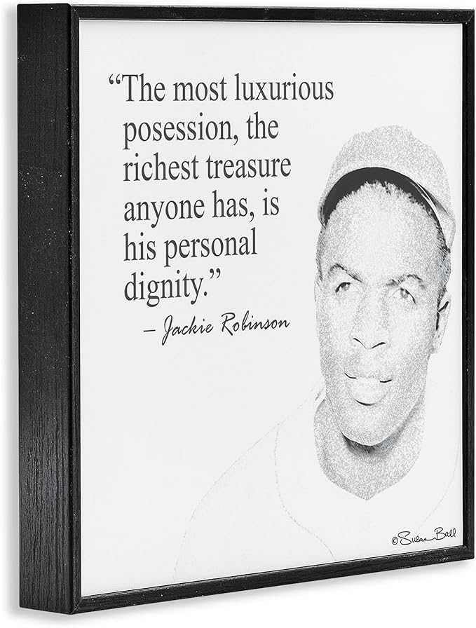 Stupell Industries Personal Dignity Jackie Robinson Quote White Black Framed Wall Art, 12x12, Multicolor